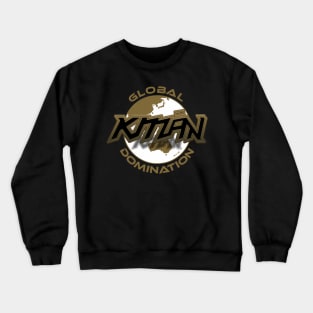 KMaN - Global Domination Crewneck Sweatshirt